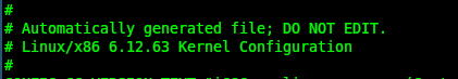 #
# Automatically generated file; DO NOT EDIT.
# Linux/x86 6.12.63 Kernel Configuration
#