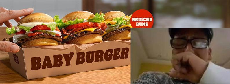Werbeplakat BK mit 3 keinen Burgern in einer Pappschachtel mit Aufdruck "BABY BURGER". Roter Kreis mit Info "Brioche Buns". Rechts daneben Bild von Xavier Naidoo, welcher sich geschockt die Hand vor den Mund hält.